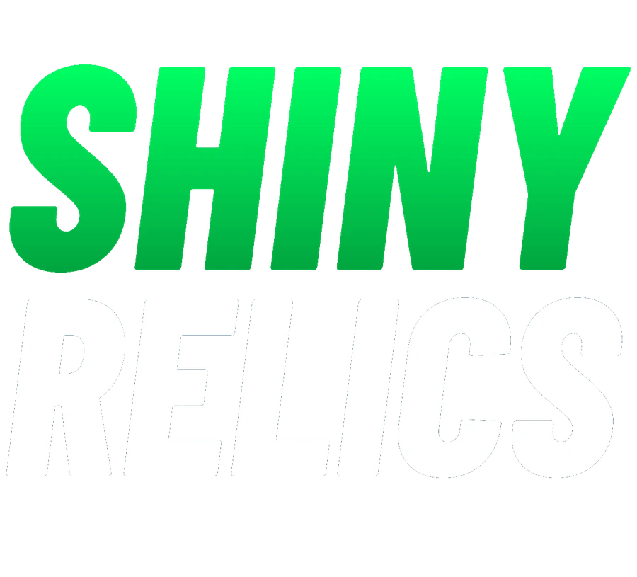Shiny Relics